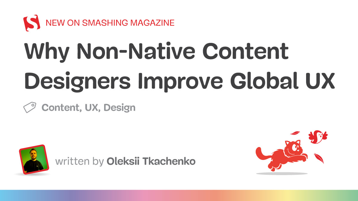 Why Non-Native Content Designers Improve Global UX