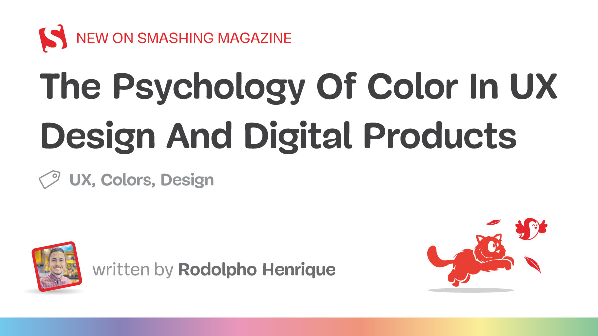 The Psychology Of Color In UX And Digital Products