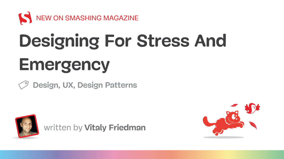 Designing For Stress And Emergency